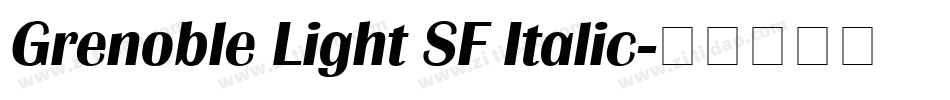 Grenoble Light SF Italic字体转换